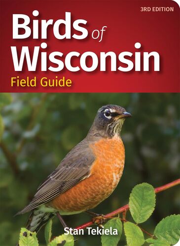 Birds of Wisconsin Field Guide (Bird Identification Guides) - Softcover