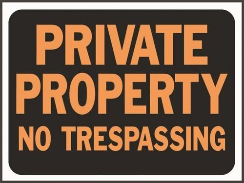 Weatherproof Identification Sign, Private Property No Trespassing, 12 In W X 9 In L