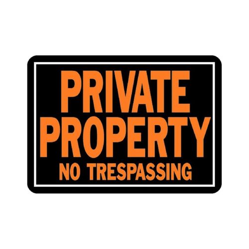 PRIVATE PROPERTY Sign