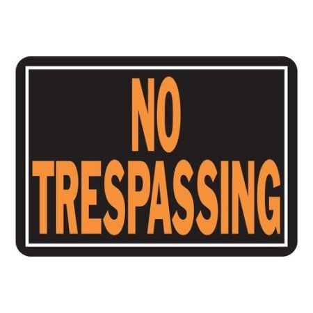 NO TRESPASSING Sign
