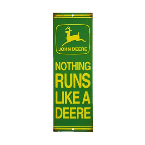 John Deere Nothing Runs Like A Deere Embossed Tin Metal Sign