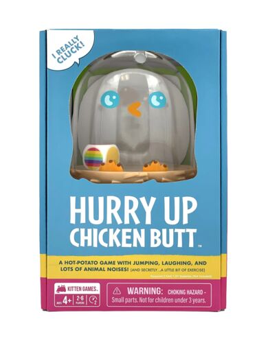 Hurry Up Chicken Butt